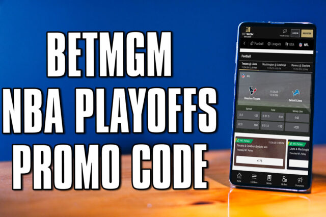 BetMGM NBA Playoffs Promo Code