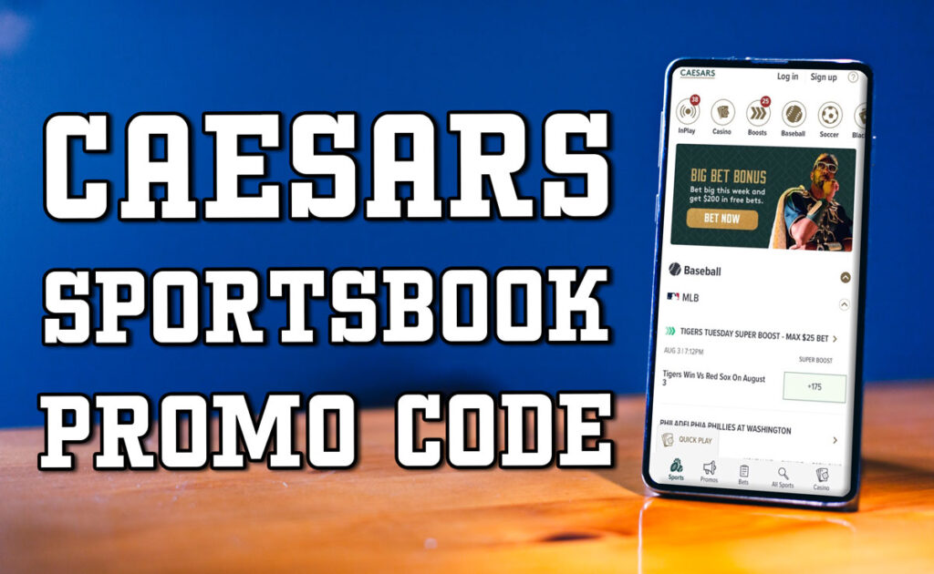 Caesars Sportsbook Promo Code