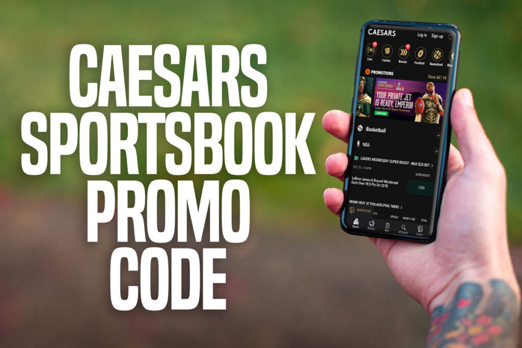 Caesars Sportsbook Promo Code