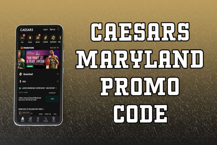 caesars maryland promo code