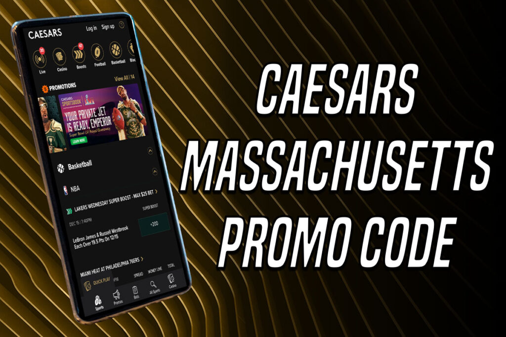 Caesars Massachusetts promo code