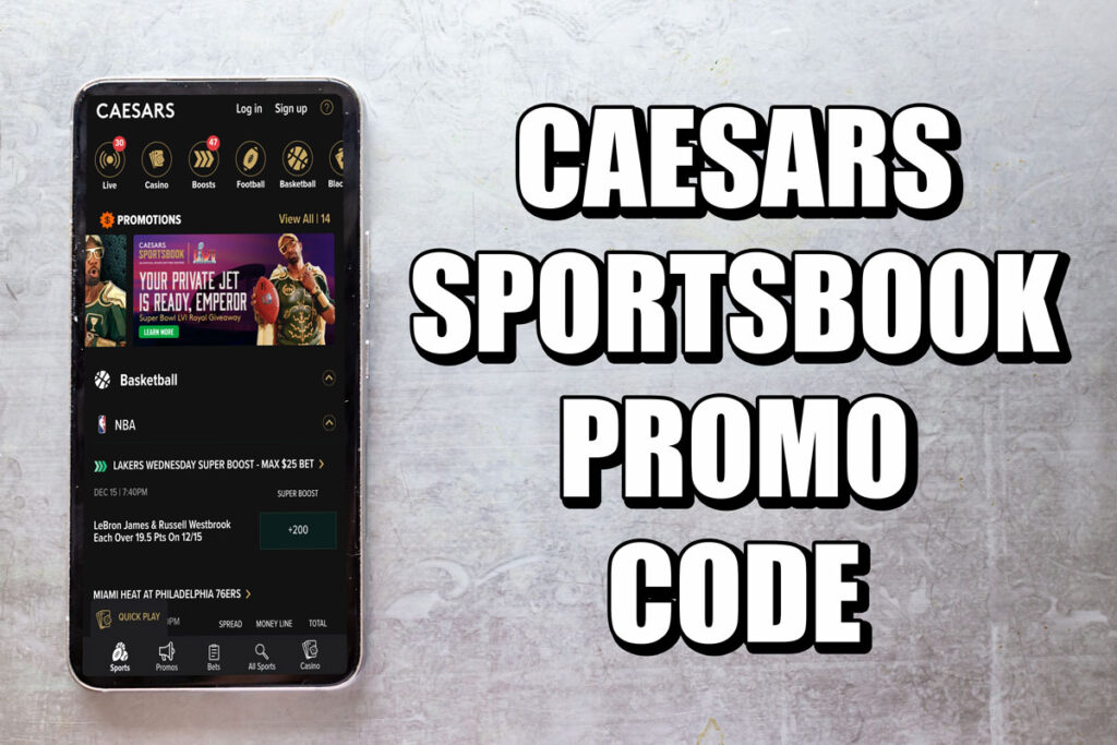 Caesars Sportsbook promo code