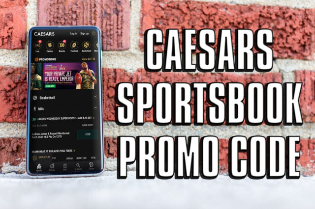 Caesars Sportsbook promo code