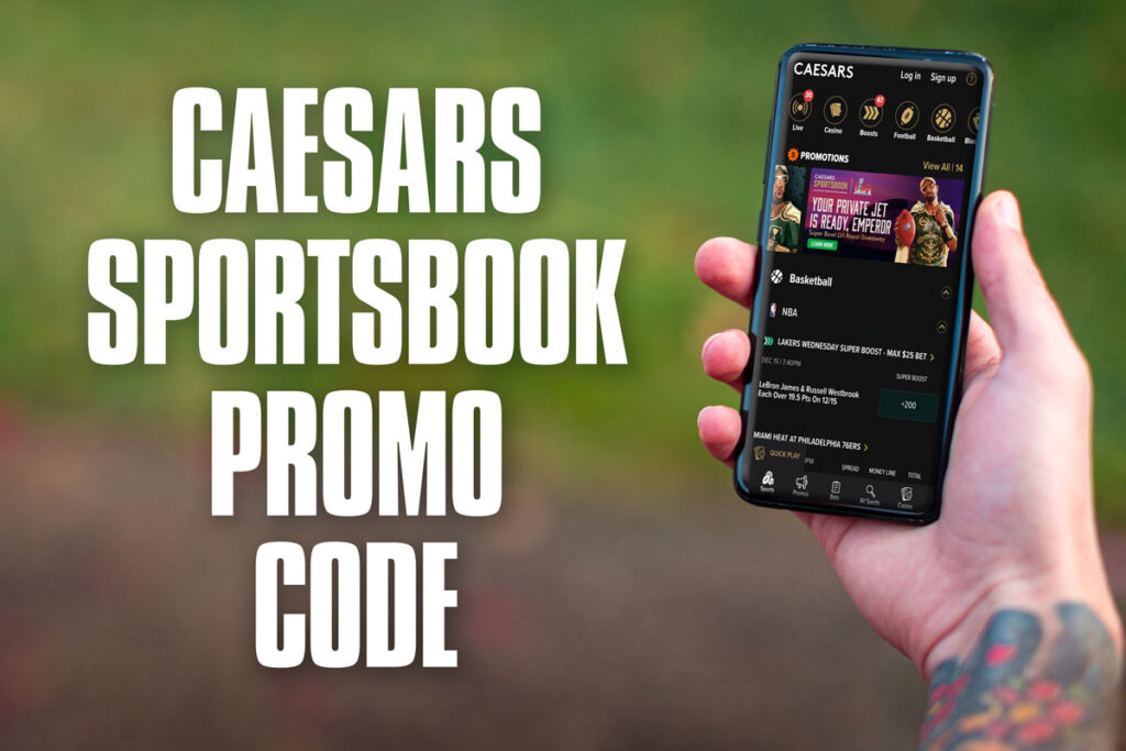 Caesars Sportsbook promo code