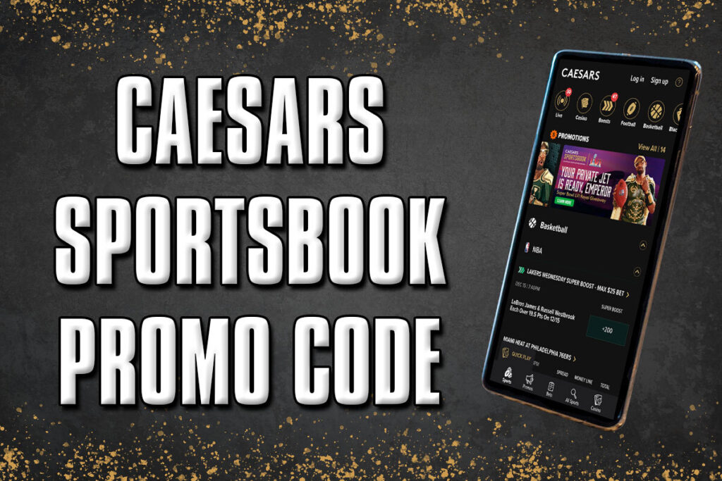 caesars sportsbook promo code