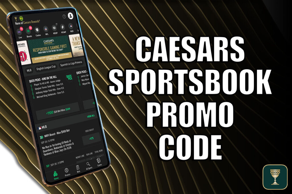 Caesars Sportsbook promo code