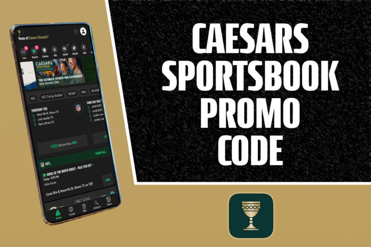 Caesars Sportsbook promo code