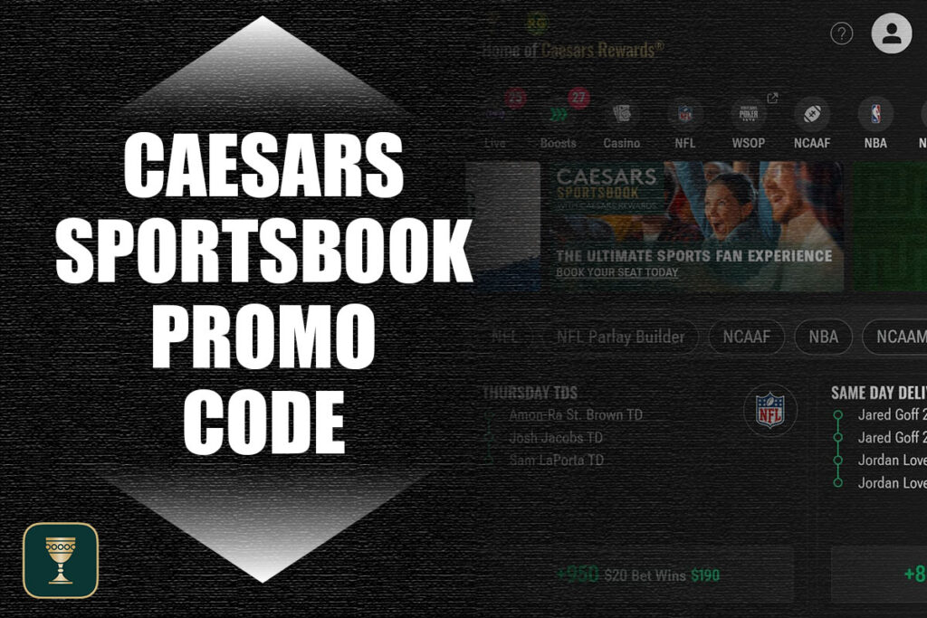 Caesars Sportsbook promo code