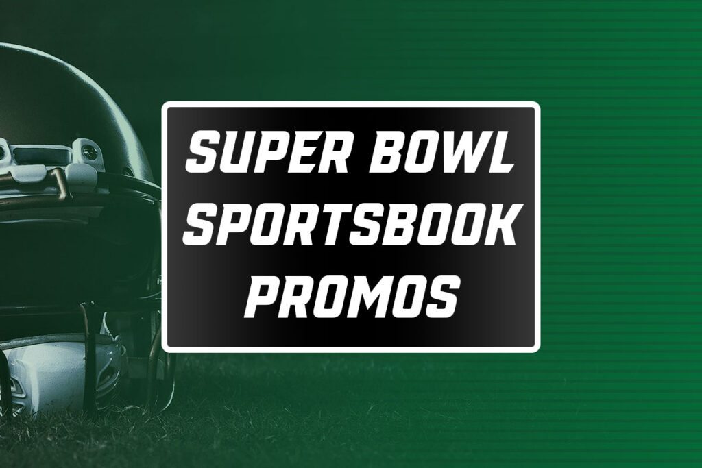 super bowl sportsbook promos