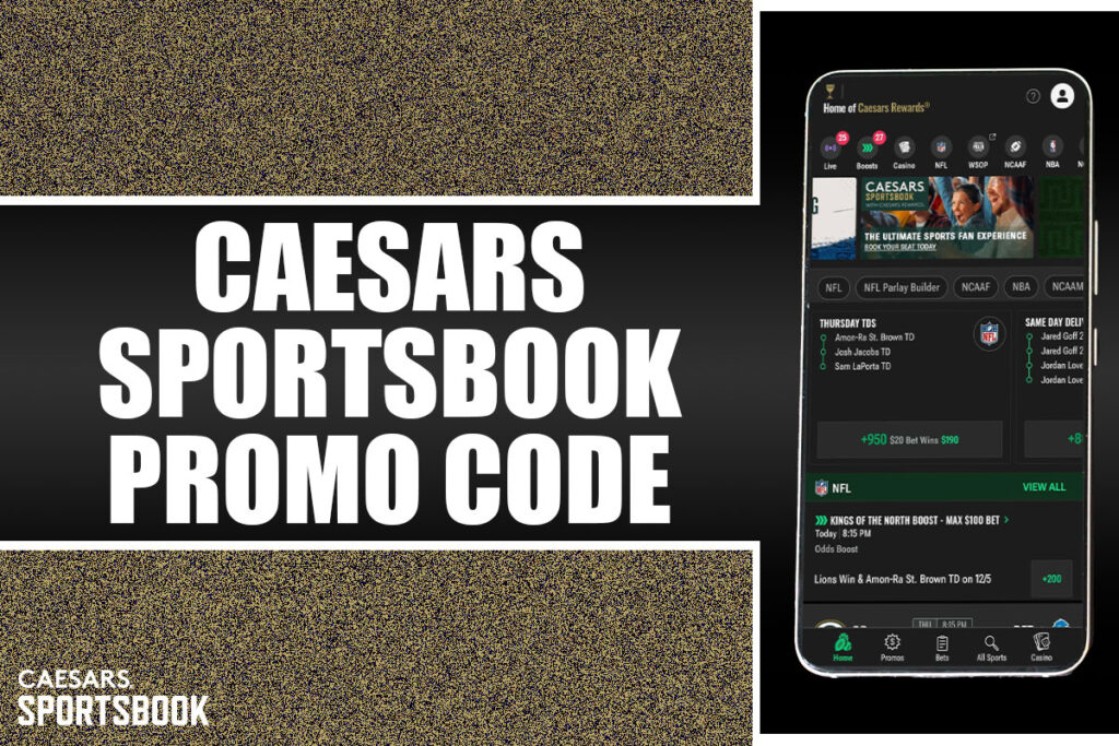 Caesars Sportsbook promo code