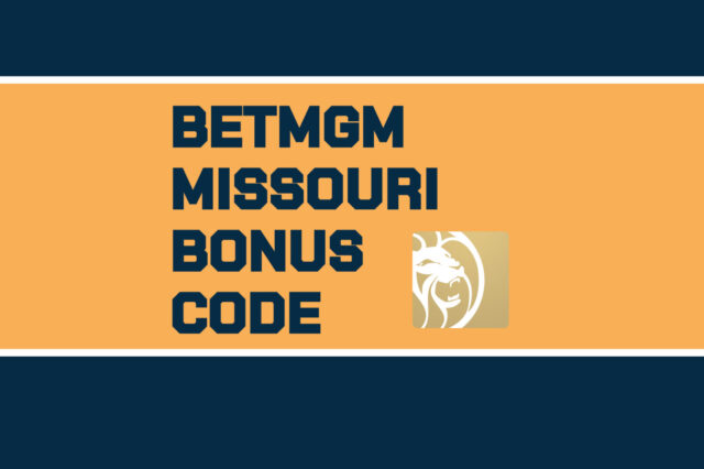 BetMGM Missouri bonus code