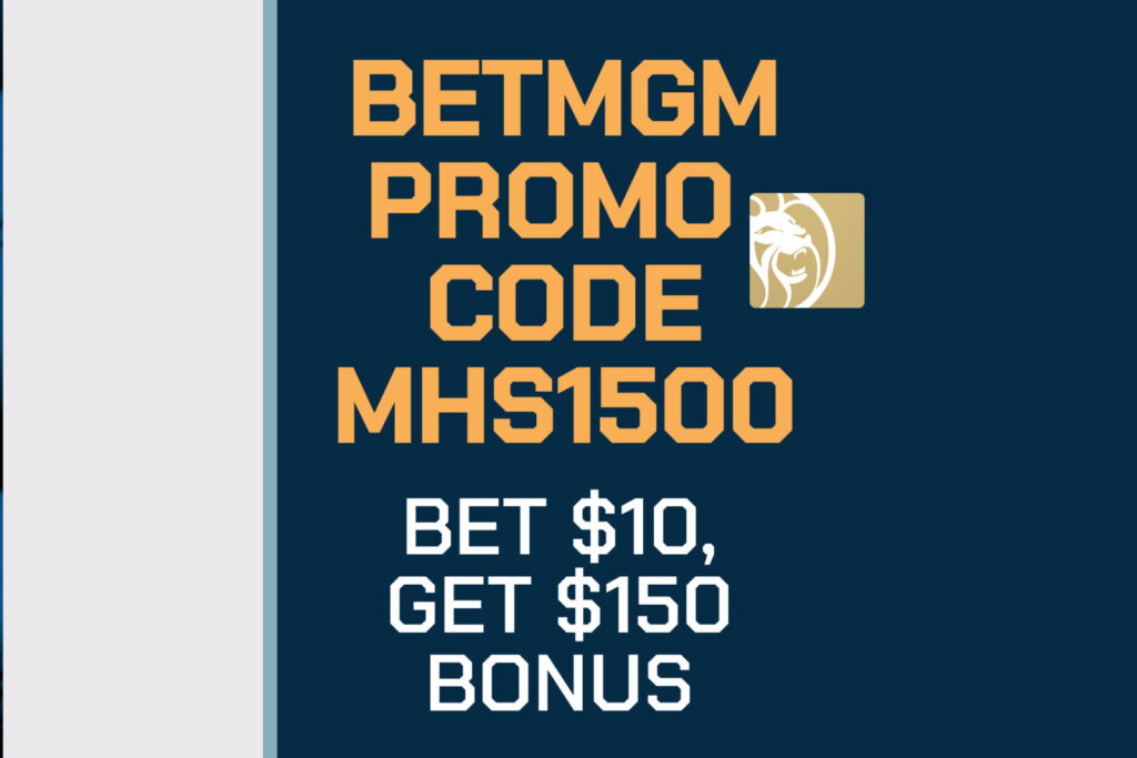 BetMGM Promo Code MHS1500: Claim $1,500 NBA, Stanley Cup Sunday Safety Net