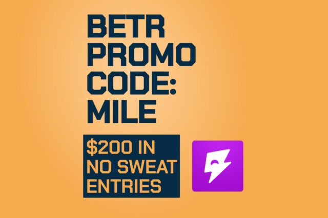 Betr Promo Code MILE: $200 No-Sweat For MLB Monday DFS Picks