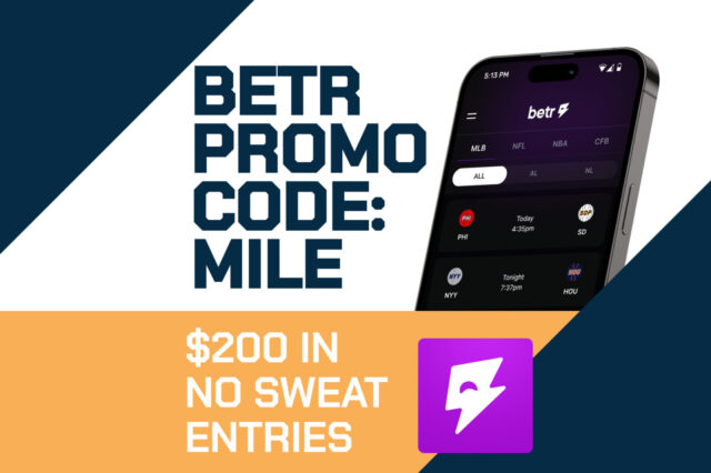Betr Promo Code MILE Gets $200 Dodgers-Braves, NFL Preseason No-Sweat Offer