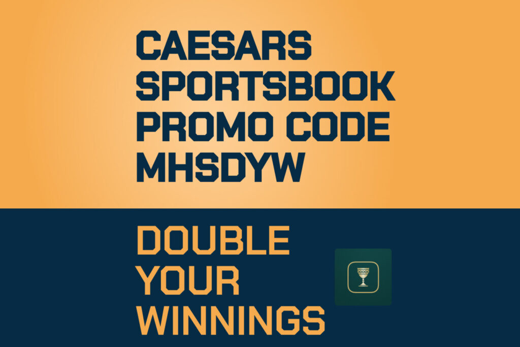 Caesars Sportsbook Promo Code MHSDYW Doubles Wins For MLB Saturday Bets